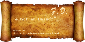 Felhoffer Dezső névjegykártya